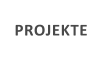 PROJEKTE